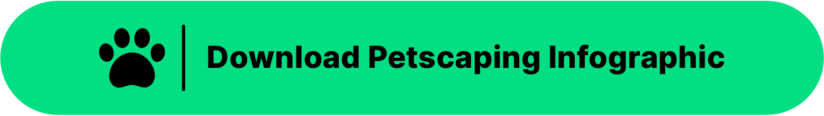 Green download button that reads "Download Petscaping Infographic"