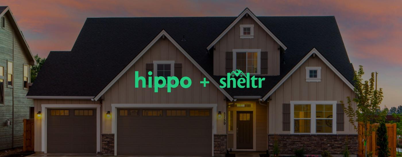 Hippo Acquires Home Maintenance Platform Sheltr Hippo